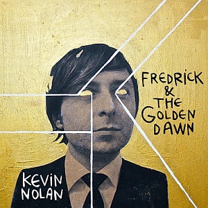 Kevin Nolan Fredrick & The Golden Dawn