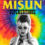 Entdeckung des Tages: Superstitions (Album) von Misun